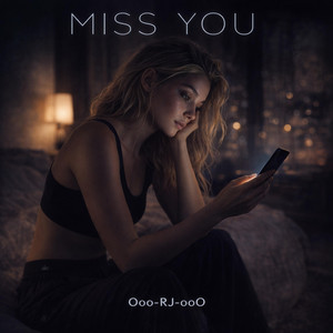 Miss You by Ooo-RJ-ooO