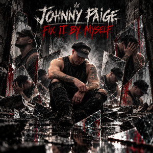 Fix it by Myself by Johnny Paige