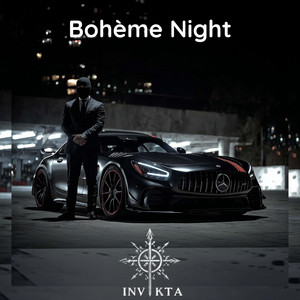 Bohème Night by INVIKTA