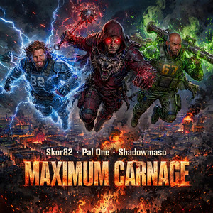 Maximum Carnage by Pal One, Skor82, Shadowmaso