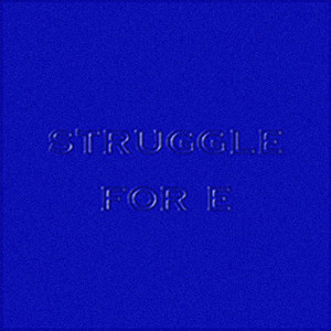 STRUGGLE FOR E by Palmistry