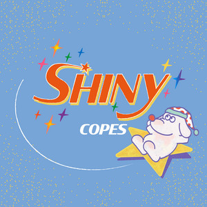 SHINY by COPES