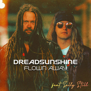 Flown Away by Dreadsunshine, Sally Still