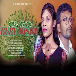 Buru Disom - Santali by Raghu, Basanti