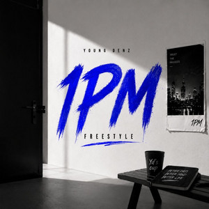 1PM FREESTYLE by Young Denz