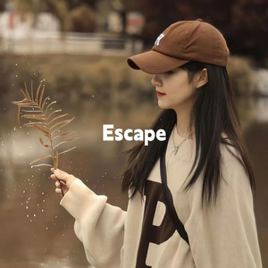 Escape by 张子凡