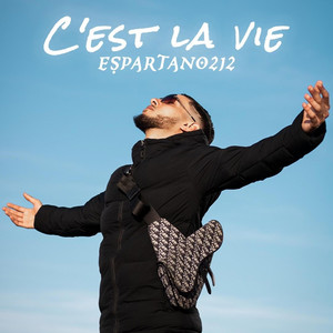 Espartano - C,est la vie