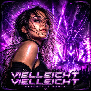 Vielleicht Vielleicht - Hardstyle Version by Erikootsa, Pudduz