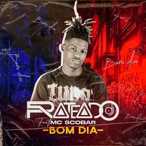 Dj prateado - Bom Dia