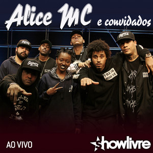 Alice MC e Convidados no Estúdio Showlivre (Ao Vivo) album