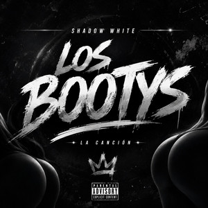 los bootys by Shadow White