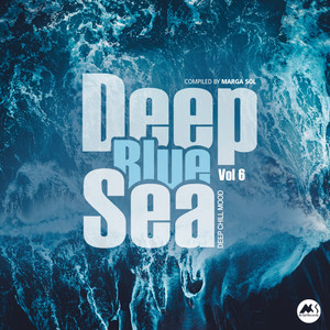 Deep Blue Sea, Vol.6: Deep Chill Mood album