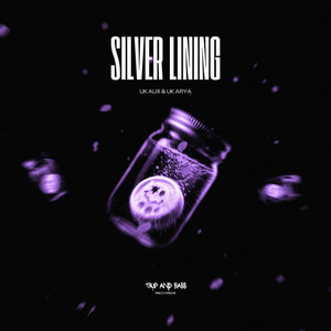 Silver Lining by UK AUX & UK ARYA