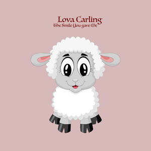 The Smile You Gave Me by Lova Carling