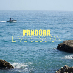 Pandora (Live Session)