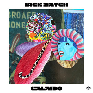 Calaido — Sick Match (2026)