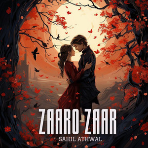 Zaaro Zaar by Sahil Athwal