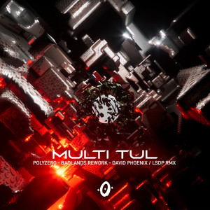 Badlands - Rework by Multi Tul