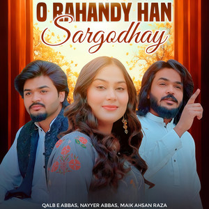 Oh Rahndy Han Sargodhay