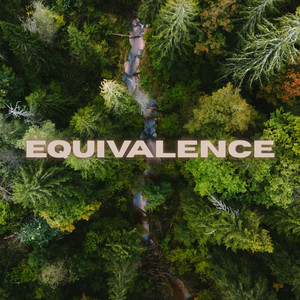 Equivalence by Levi Dedeaux