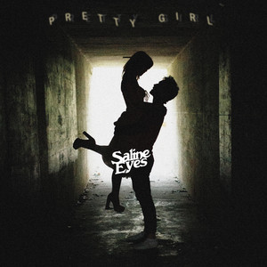 Pretty Girl by Saline Eyes
