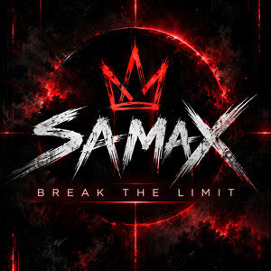 Break The Limit by Samax