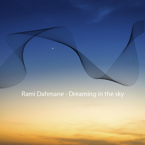 Dreaming in the sky by Rami Dahmane