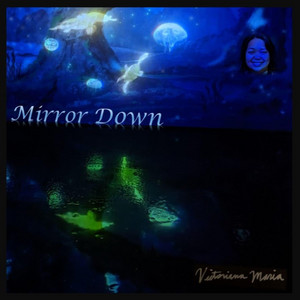 Mirror Down by Victoriana Maria