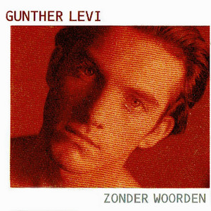 Zonder Woorden (You) by Gunther Levi