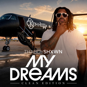 My Dreams - Radio Edit by ThaBoyShXwn