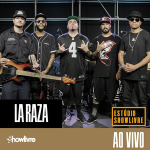 La Raza no Estúdio Showlivre (Ao Vivo) album