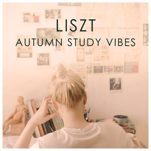 Liszt Autumn Study Vibes album