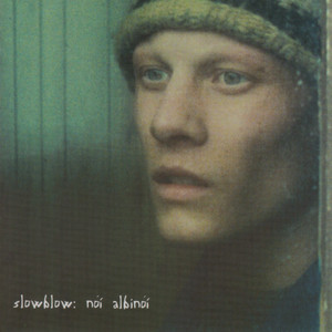 Slowblow poster