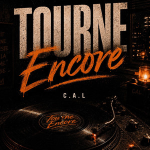 Tourne Encore by C.A.L