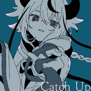 Catch Up by manika