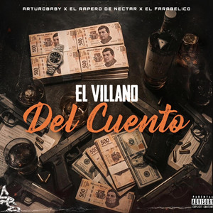 El Villano Del Cuento (feat. El rapero de nectar oficial & El Farabelico)