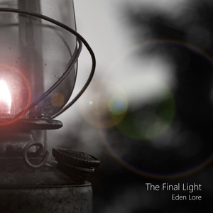 The Final Light by Eden Lore