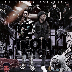 Iron Slanging by Young Don