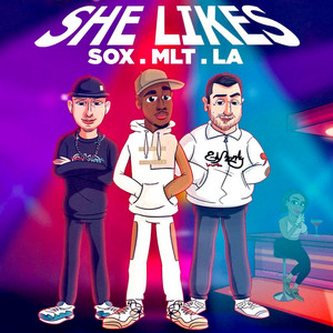 She Likes - Radio Edit by ManLikeTezza, Sox, Young La