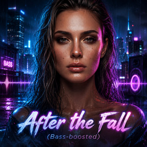 After The Fall (Bass Boosted) by Kimo Sounds