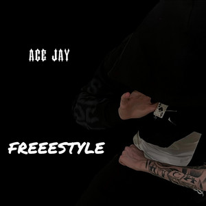 Freestyle by Ace Jay