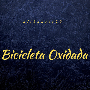 Bicicleta Oxidada by Alikauris77