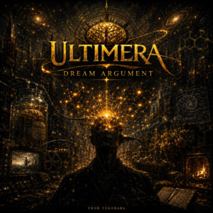 DREAM ARGUMENT by ULTIMERA