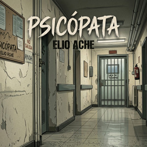 Psicopata by Elio Ache