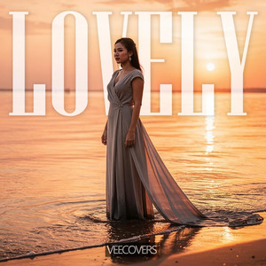 Lovely - Chill Version by VeeCovers