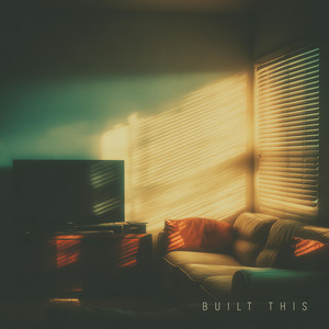 Built This by Neatly Drawn Blinds