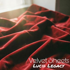 Velvet Sheets by Lucid Legacy