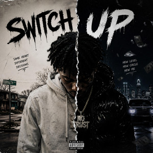 Switch Up by Trap The Rap Star