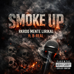 Smoke Up by Rkrdo Mente Lirikal, B-Real