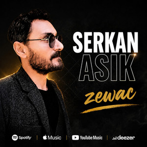 Zewac by Serkan Aşık